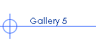 Gallery 5