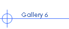 Gallery 6