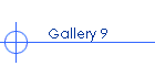 Gallery 9
